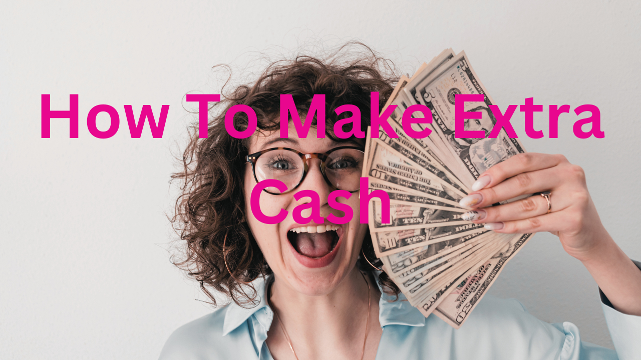 19 Different Ways To Make Extra Money