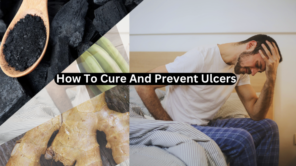 How To Cure And Prevent Ulcers