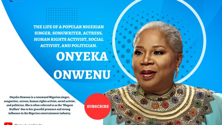 The Life of a Popular Nigerian Singer (Onyeka Onwenu)