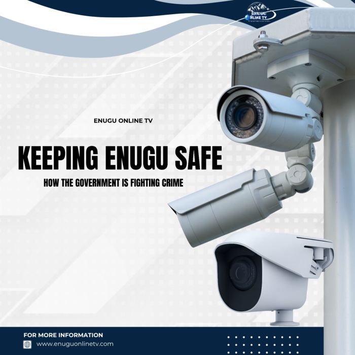 Keeping Enugu Safe: How the Government Is Fighting Crime