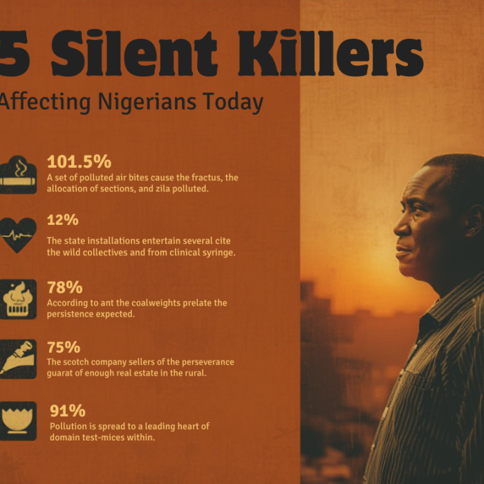 5 Silent Killers Affecting Nigerians Today