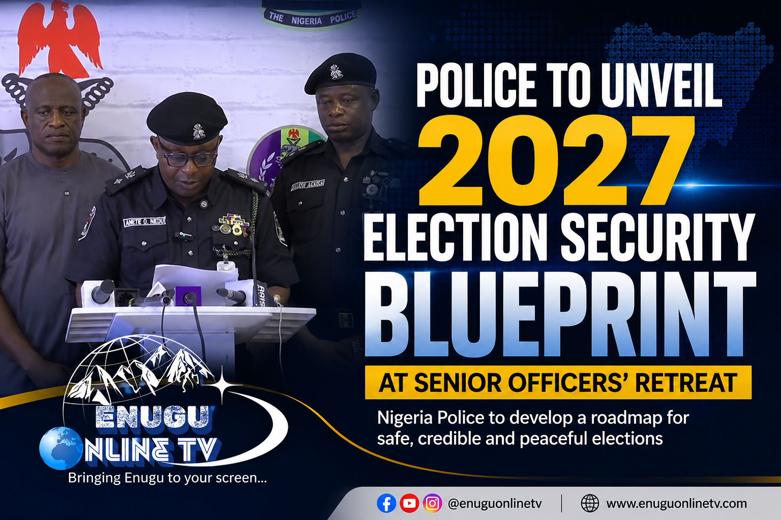 police-2027-election-security-blueprint-senior-officers-retreat-2
