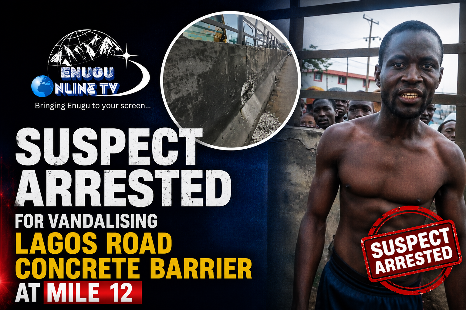 suspect-arrested-after-alleged-vandalism-of-lagos-road-barrier-at-mile-12